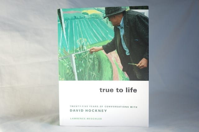 bookreview_hockney Lawrence Weschler True to Life
