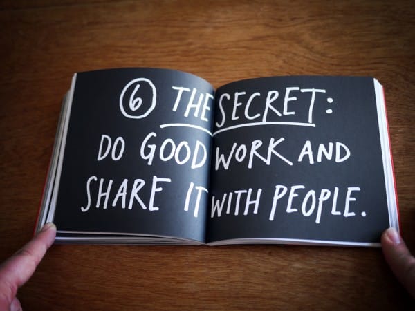 Austin Kleon shares his secrets of creativity in his new book, Steal Like an Artist. Image via steallikeanartist.com.
