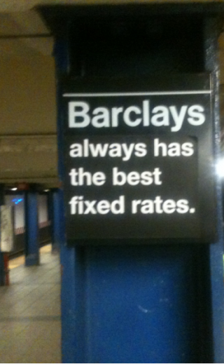 Barclays always has the best fixed rates.