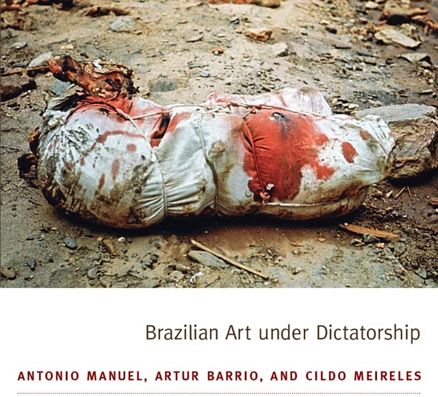 Cover: Artur Barrio, Situação. . . . . . . .T/T1. . . . . . . (Situation. . . . . . . .T/T1. . . . . . ) (1970). Blood, meat, bones, clay, foam rubber, cloth, rope, bags. Courtesy of Collection Inhotim Centro de Arte Contemporânea, Minas Gerais, Brazil. Registro-Photo: César Carneiro. (all images courtesy Anne Edgar Associates)