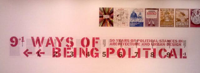 Entrance to the exhibition "9 + 1 Ways of Being Political" at MoMA