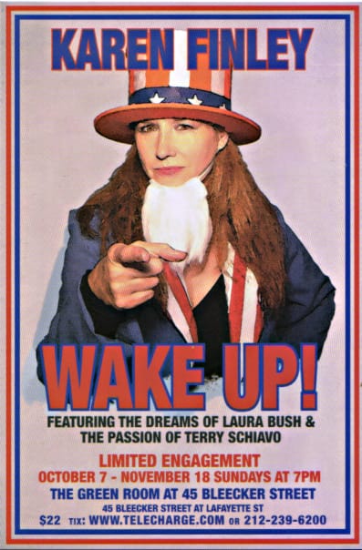 Poster from Finley's 2007 show WAKE UP!.