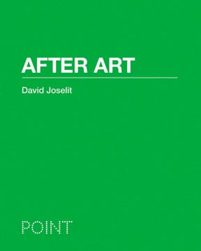 After Art by David Joselit cover