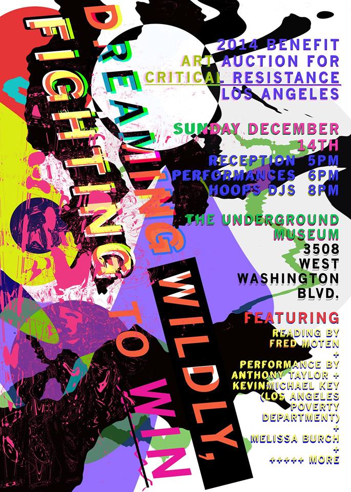 Poster design by Matt Weathers of Critical Resistance Los Angeles (via the event's facebook page)