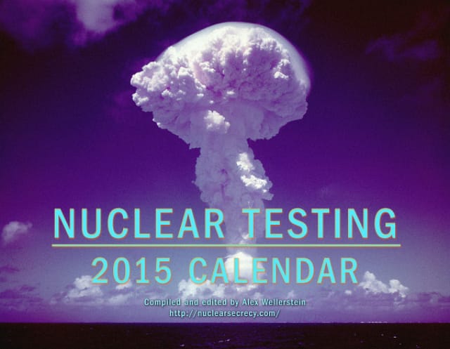 Nuclear Testing Calendar (via Lulu)