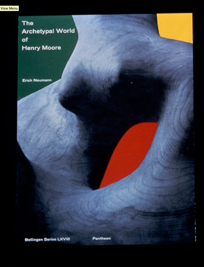 2323_Everything is Design_Paul Rand_Courtesy of Museum of City of NYThe Archetypal World of Henry Moore book cover 1959book cover Courtesy Steven HellerThe Archetypal World of Henry Moore by Erich Neumann, book jacket design by Paul Rand. 