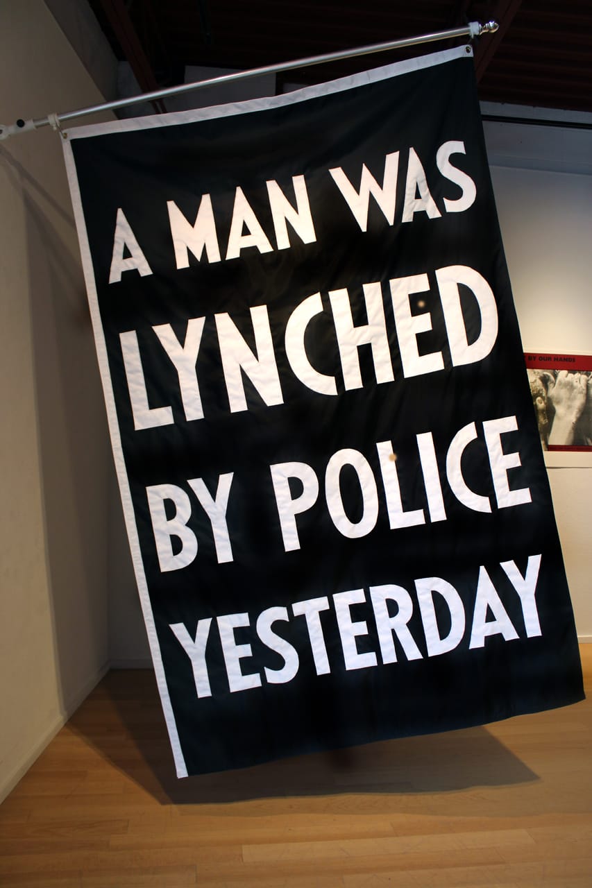 fig 1 Dread Scott, A Man Was Lynched By Police Yesterday, installation photograph, courtesy of Moberg Gallery, Des Moines Iowa, July 2015