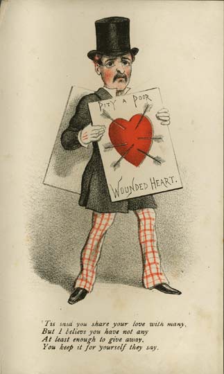 "Pity a Poor Wounded Heart" vinegar valentine, for one who shares their "love with many" (1870s) (via Brighton Royal Pavilion and Museums/Wikimedia)
