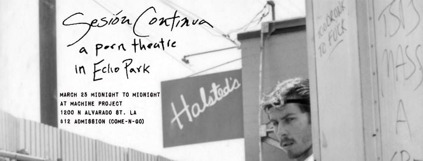 Sesión Continua: a porn theatre in Echo Park (via facebook)