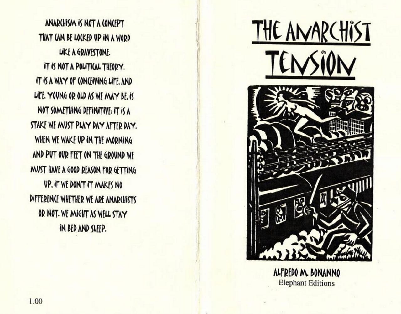 'The Anarchist Tension' by Alredo M. Bonanno (via Solidarity! Revolutionary Center and Radical Library/Internet Archive)