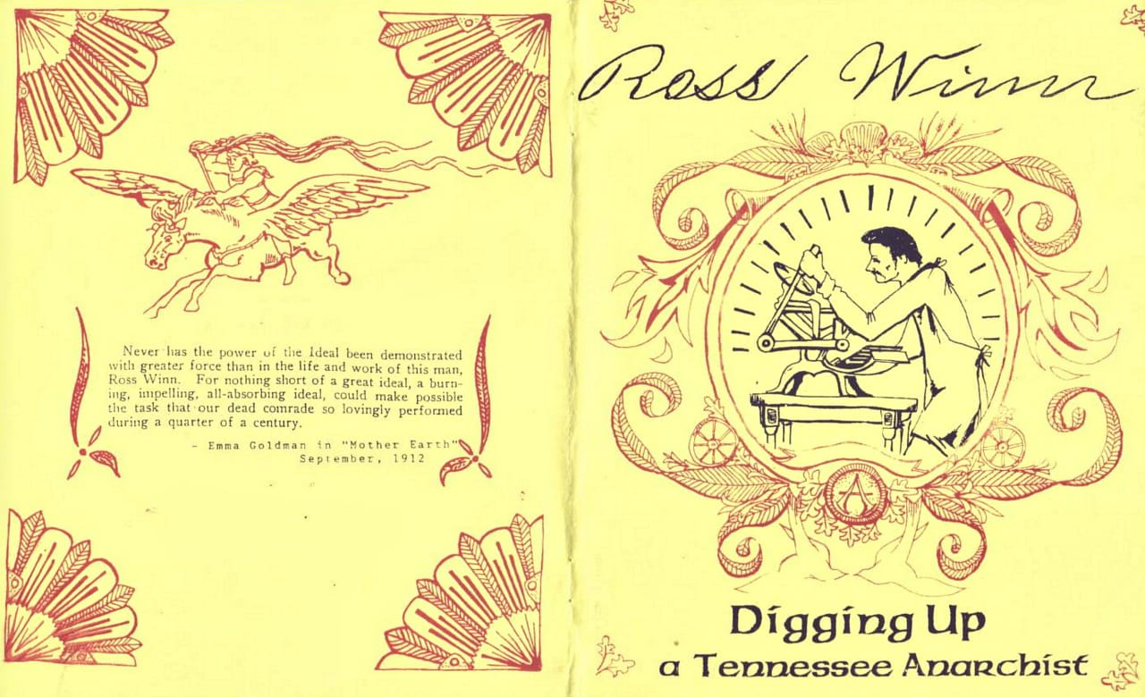 'Digging Up A Tennessee Anarchist: Ross Winn' (2004) (via Solidarity! Revolutionary Center and Radical Library/Internet Archive)