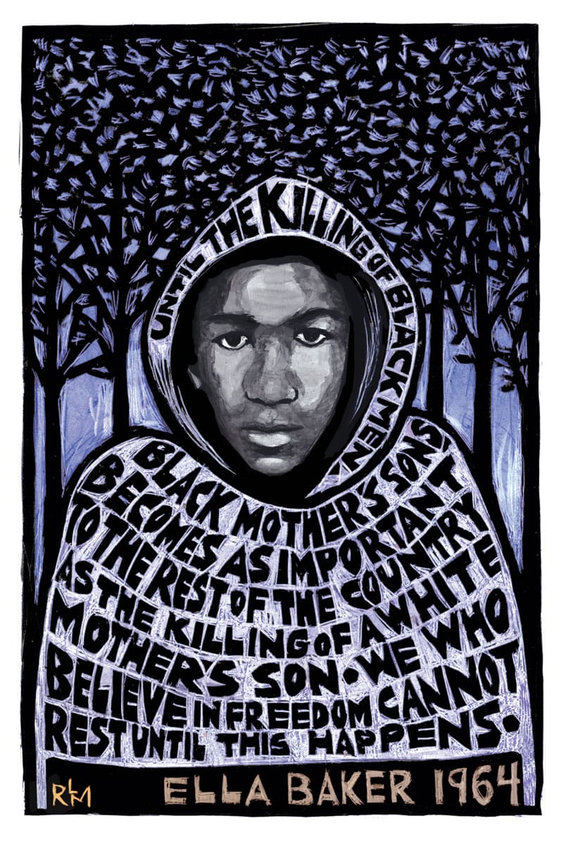 “Trayvon Martin - Ella Baker,” Ricardo Levins Morales, 2013 (Reproduced with permission from publisher)