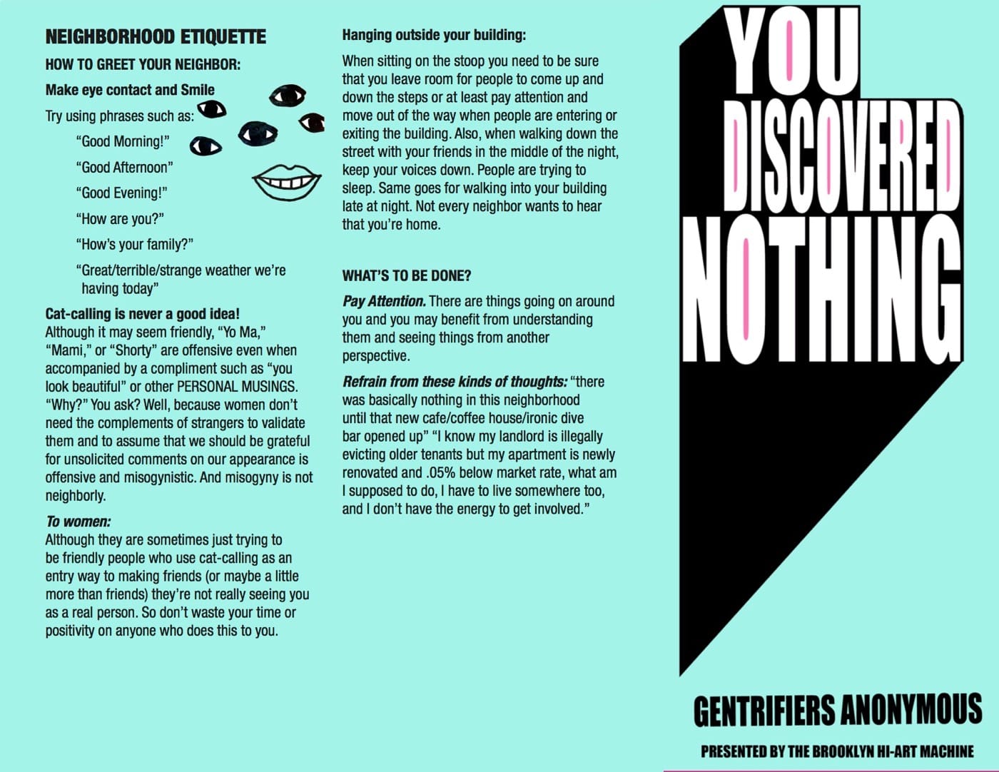 Gentrifiers Anonymous pamphlet, "You Discovered Nothing," relating the 12 steps for resisting the process