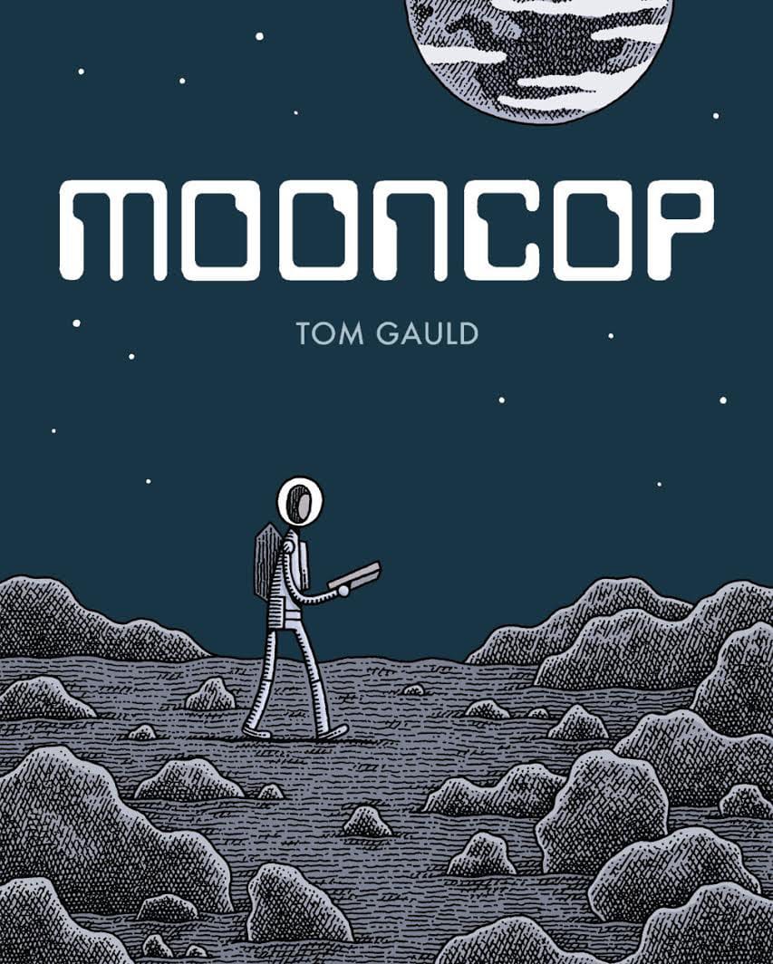 Cover of Tom Gauld's 'Mooncop' (all images courtesy Drawn & Quarterly)