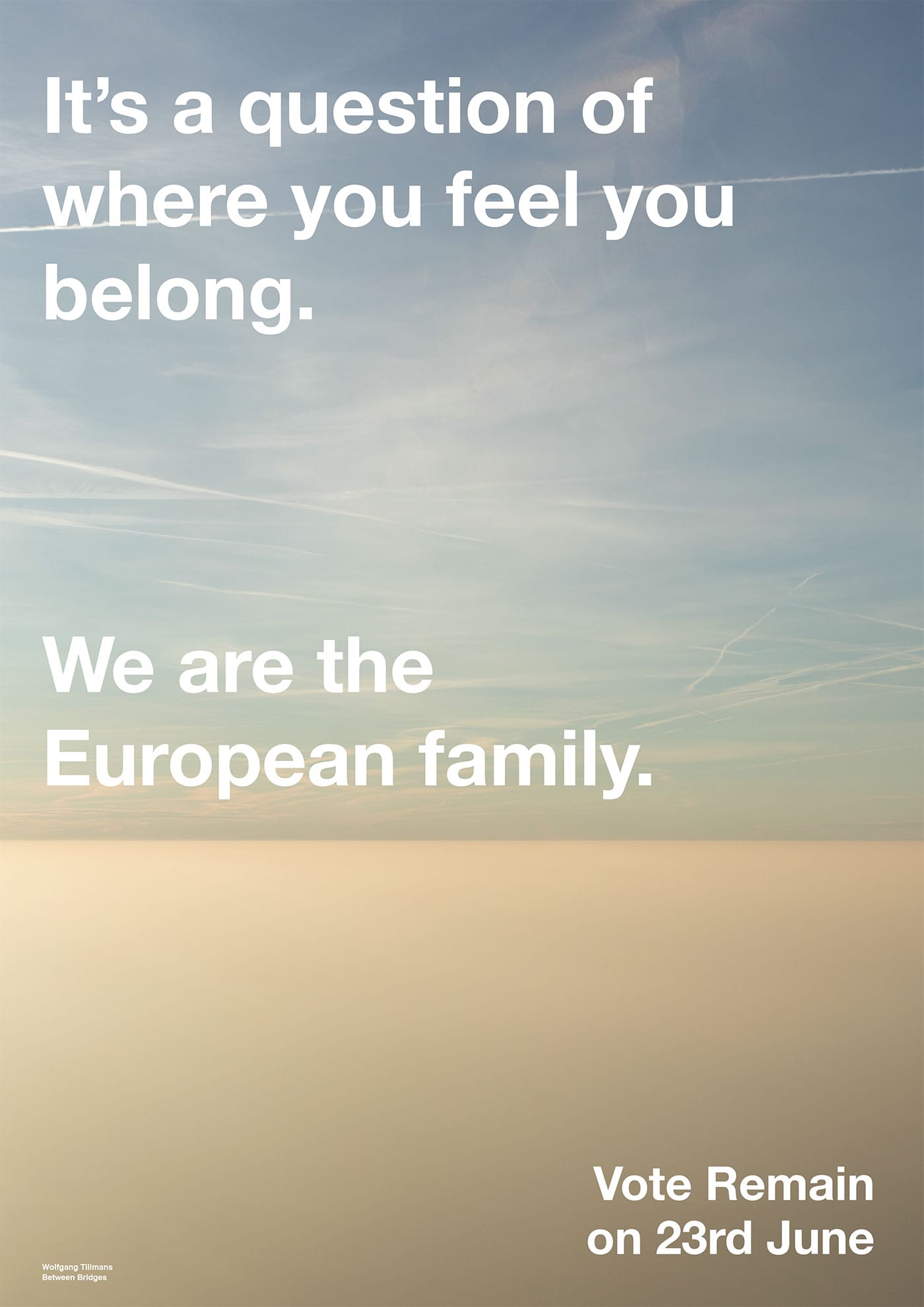 One of Wolfgang Tillmans's 'Between Bridges' posters (image via tillmans.co.uk)