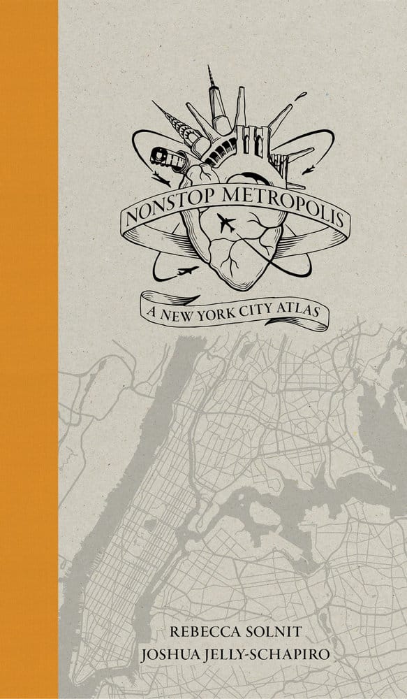 Cover of Nonstop Metropolis: A New York City Atlas (courtesy University of California Press)