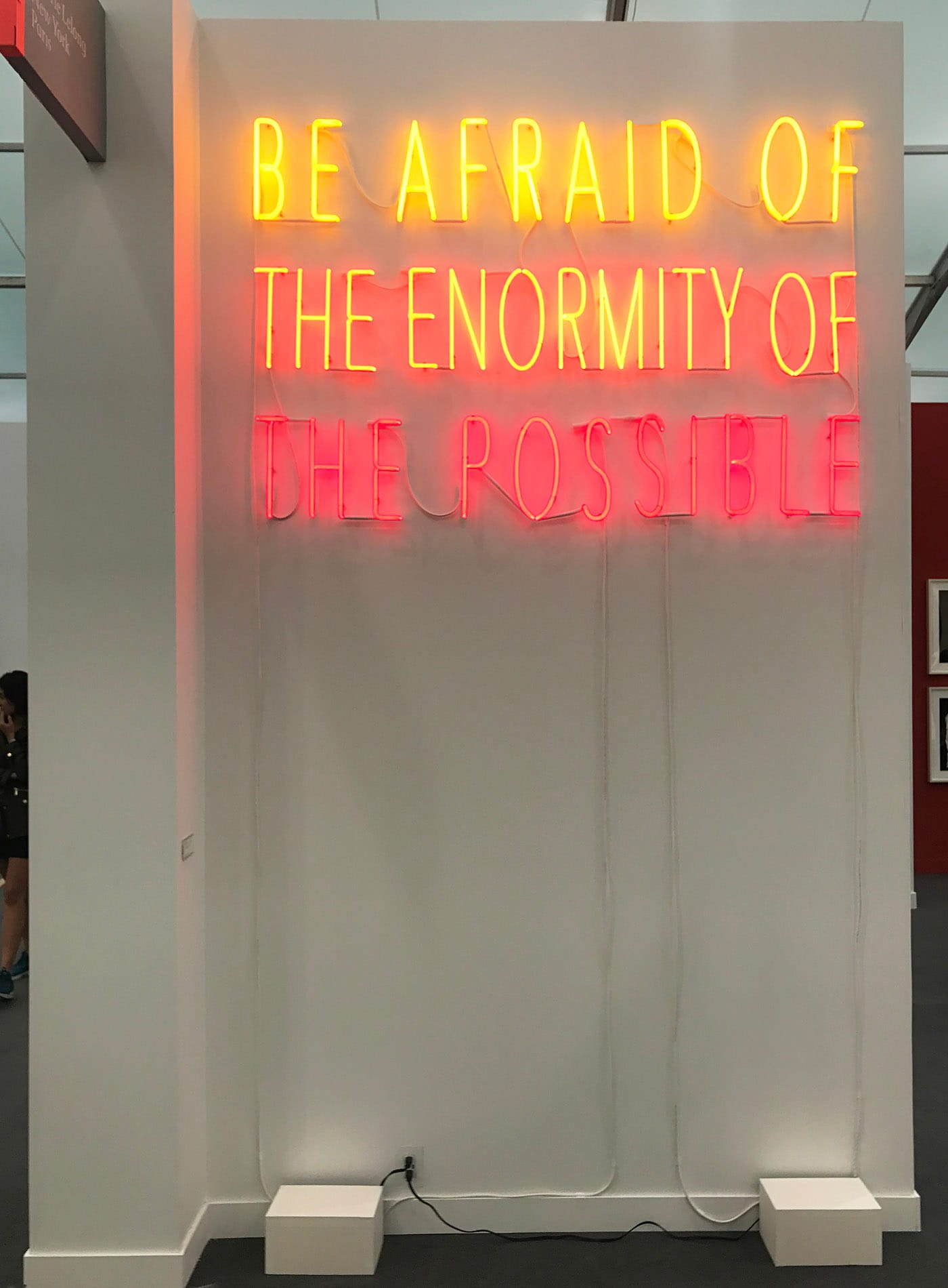 Alfredo Jaar, "Be Afraid of the Enormity of the Possible" (2015) in the Galerie Lelong booth
