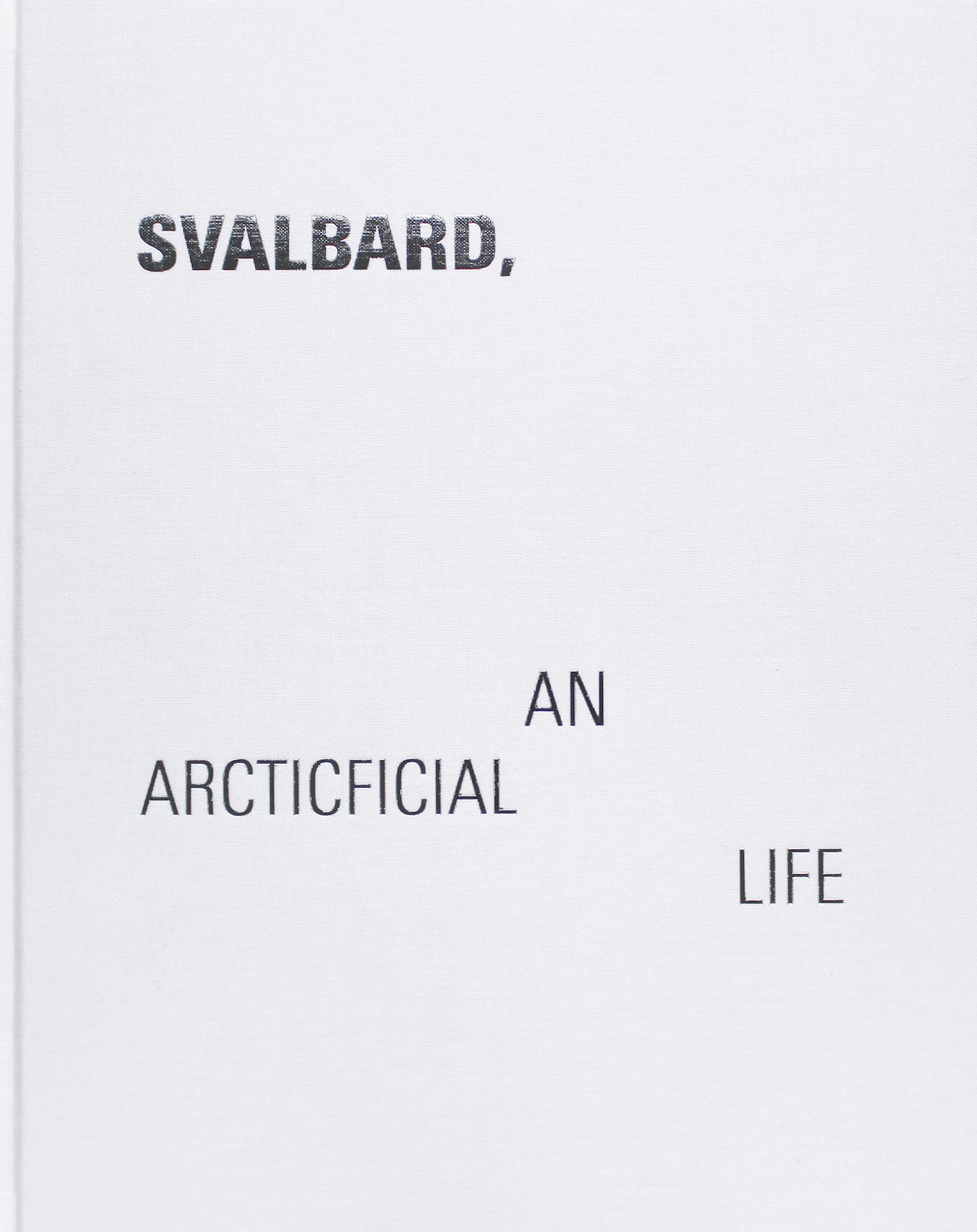 Julia de Cooker Svalbard – An Arcticficial Life