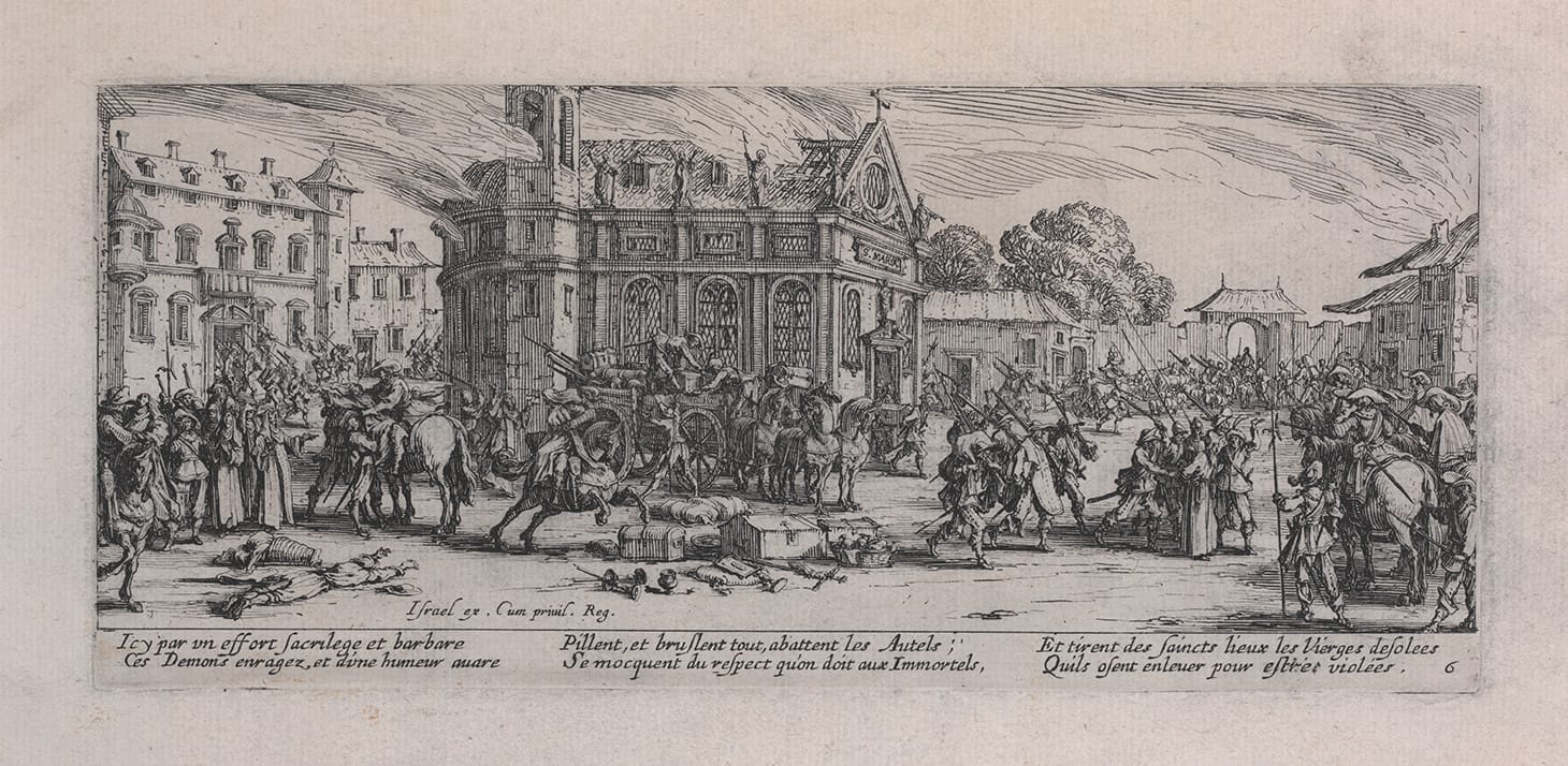 Jacques Callot, "Pillage of a Farm and Devastation of a Monastery from The Miseries and Misfortunes of War" (1633), etching on paper, Foundation for the Arts Collection, gift of Mr. and Mrs. Alfred L. Bromberg (image courtesy Dallas Museum of Art)