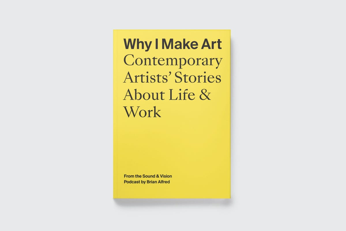 New Book Asks, Why Do Artists Make Art?