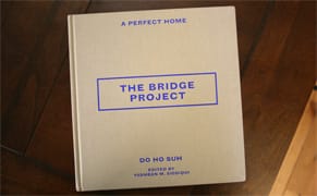 Do Ho Suh Bridges People, Cities and Cultures