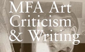 School of Visual Arts MFA Program in Art Criticism & Writing is Now Accepting Applications for Fall 2012