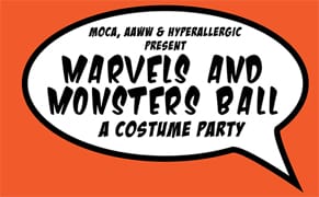 MOCA, AAWW and Hyperallergic Present: Halloween Costume Ball