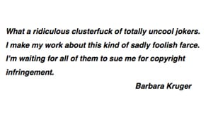 Totally Uncool Jokers: Barbara Kruger's Conceptual Comeback to Supreme Lawsuit