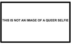 Is There a Queer Selfie?