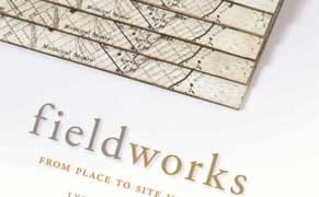 Geography Lesson: Lytle Shaw’s Fieldworks: From Place to Site in Postwar Poetics