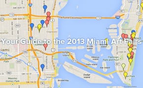 Your Essential Guide to the 2013 Miami Art Fairs