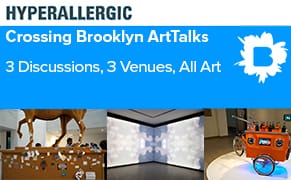 Hyperallergic's 'Crossing Brooklyn' ArtTalks Tackle Alternative Economies, Performance/Activism, and More