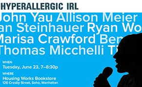 Join Hyperallergic for Readings, Flame Wars, and More at Housing Works on June 23