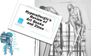 Pick Up Our Awesome Limited-Edition Zine at the NY Art Book Fair, "Asshole"