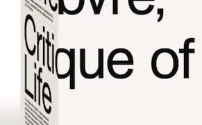 Reader’s Diary: Henri Lefebvre's ‘Critique of Everyday Life’ (Continued)