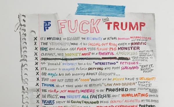 This Is Not Parody. Fuck Trump.