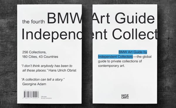 The Fourth BMW Art Guide by Independent Collectors