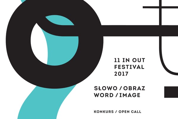 Open Call: In Out Festival 2017 at the Laznia Centre for Contemporary Art