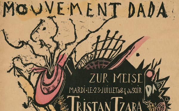 A Dada Exhibition Fetishizes the Movement’s Ephemera