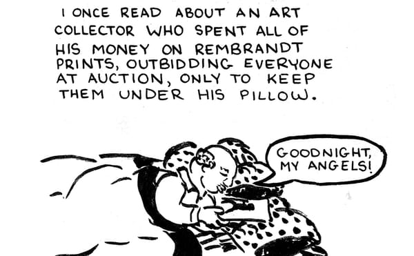 Where Do You Keep Your Rembrandts?