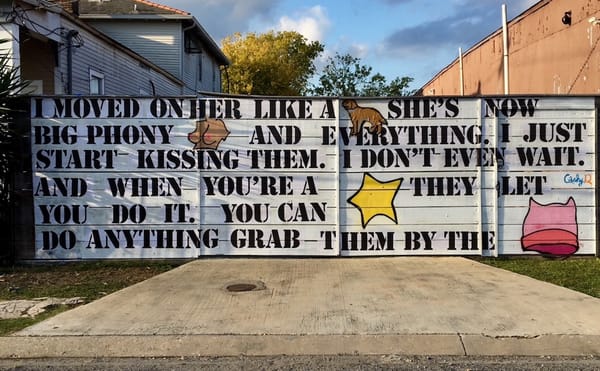 Cashy-D's anti-Trump mural in New Orleans (photo courtesy and © Neal Morris)