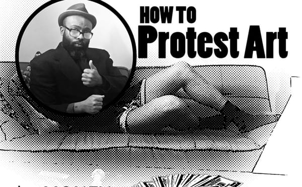 Protesting the Art Industry and the Money Behind Museums