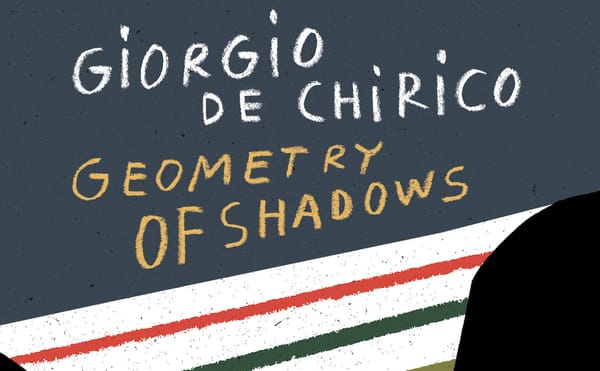 Giorgio de Chirico's Dream-like Verse