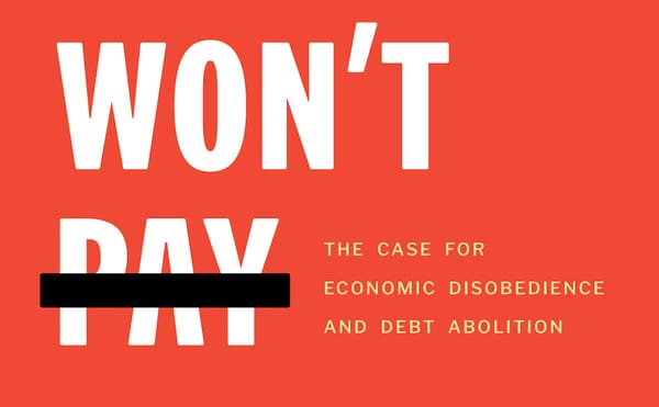 Making the Case for Debt Abolition