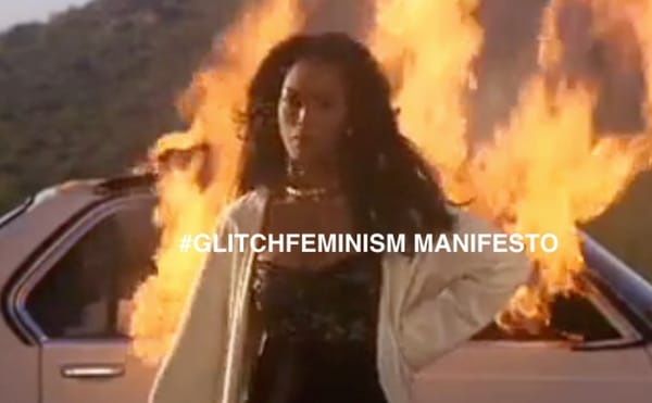 A Defiant Manifesto for "Glitch Feminism"