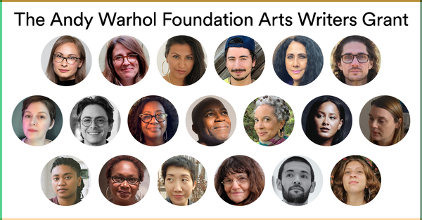 See the Recipients of the 2020 Warhol Arts Writers Grant