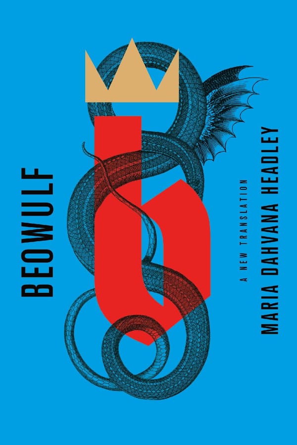 A New, Feminist Translation of Beowulf