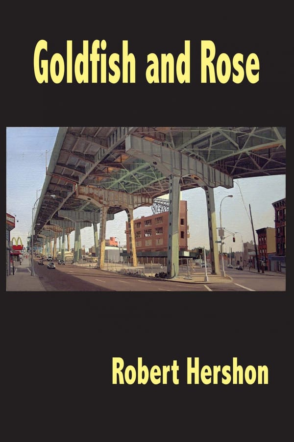 Did You Know That Robert Hershon Is a Major Poet?