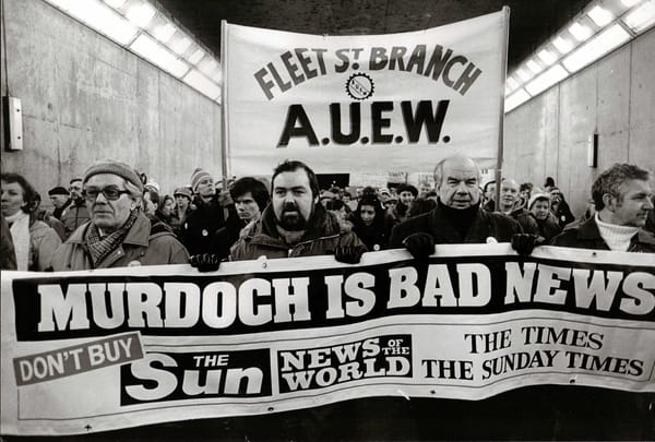 When More Than 5,000 Workers Resisted Rupert Murdoch’s UK Media Takeover
