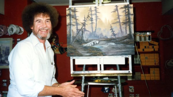 Bob Ross the Dreamer Got a Rude Awakening